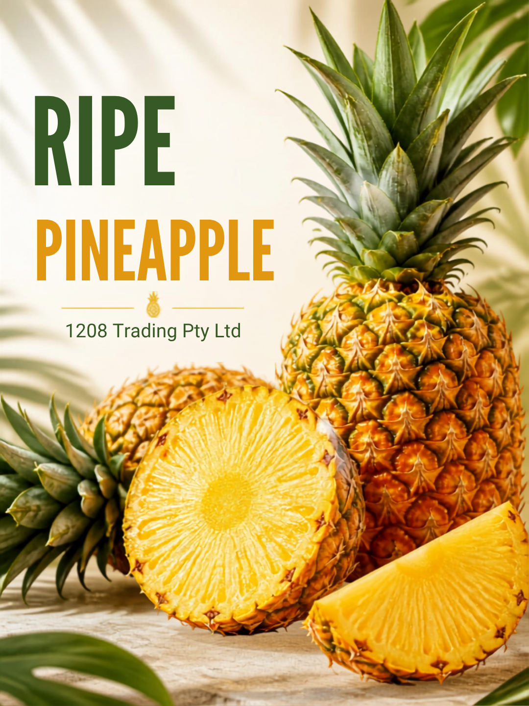 80074 - RIPE PINEAPPLE