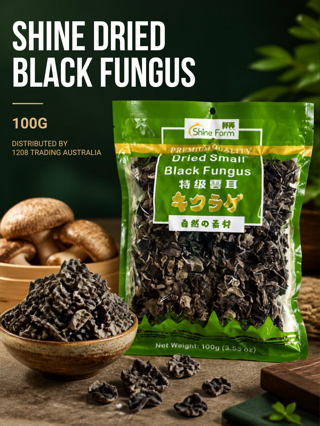 10357 - SHINE DRIED BLACK FUNGUS 100G